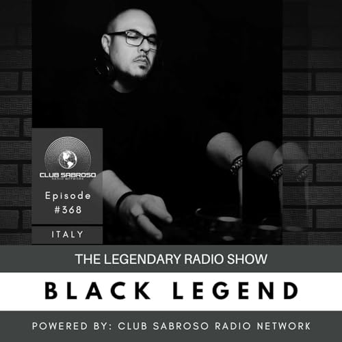 HOUSE MUSIC BY BLACK LEGEND: THE LEGENDARY RADIO SHOW #368 by Unknown
