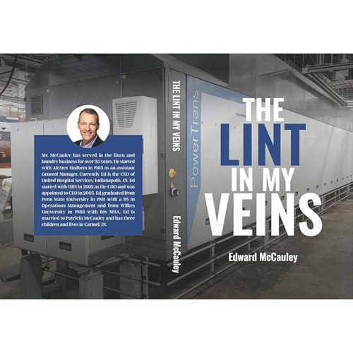 The Lint In My Veins by Edward McCauley