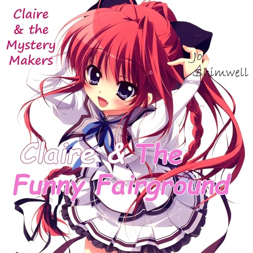 Claire & the Funny Fairground