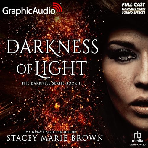 Darkness of Light (Dramatized Adaptation)
