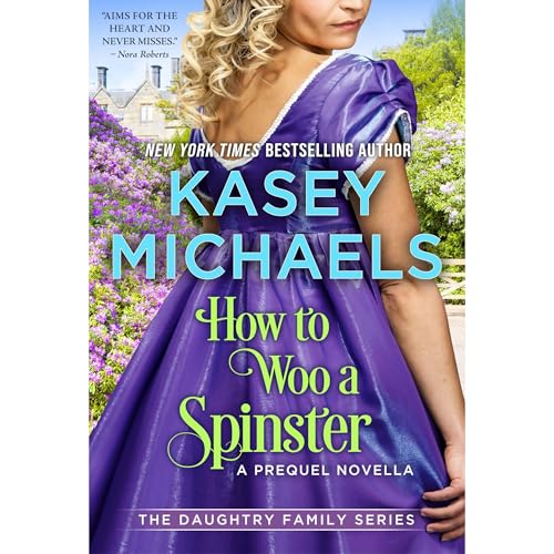 How to Woo a Spinster