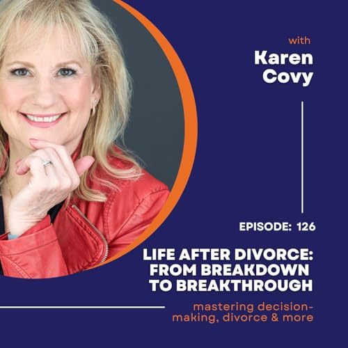 Life After Divorce: From Breakdown to Breakthrough by Unknown