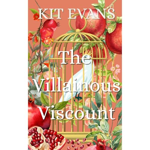 The Villainous Viscount