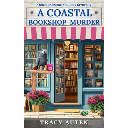 A Coastal Bookshop Murder by Tracy Auten