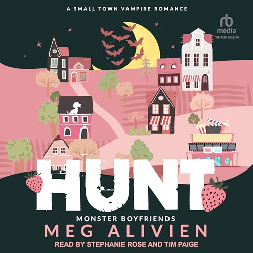 Hunt: A Small Town Vampire Romance