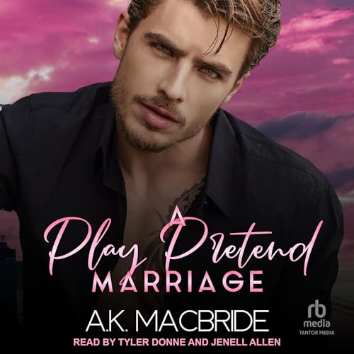 A Play Pretend Marriage