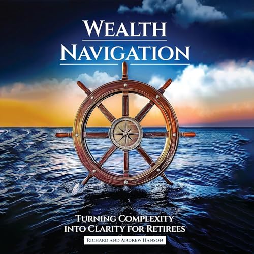 Wealth Navigation by Richard Hanson