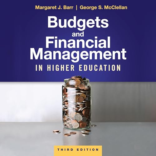 Budgets and Financial Management in Higher Education (3rd Edition)