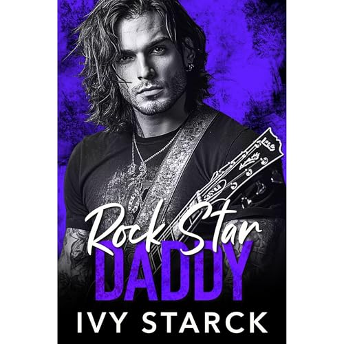 Rock Star DADDY by Ivy Starck