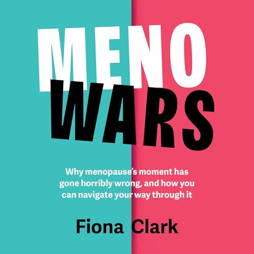 MenoWars by Fiona Clark