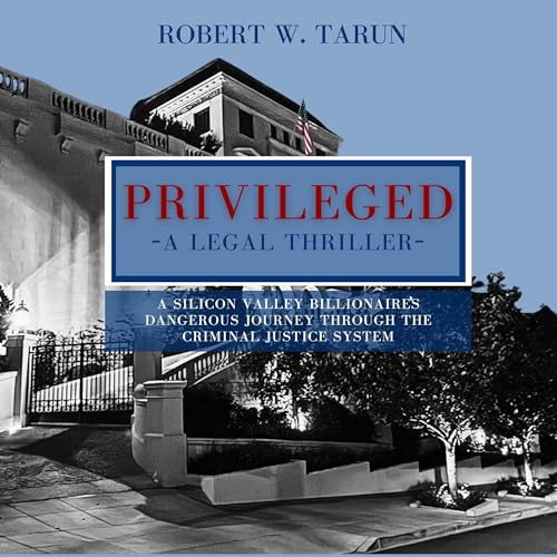 Privileged by Robert Tarun
