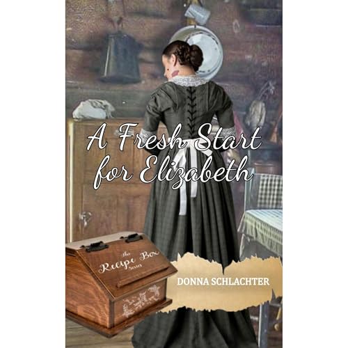 A Fresh Start for Elizabeth