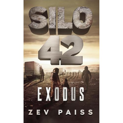 Silo 42: Exodus - Book 3
