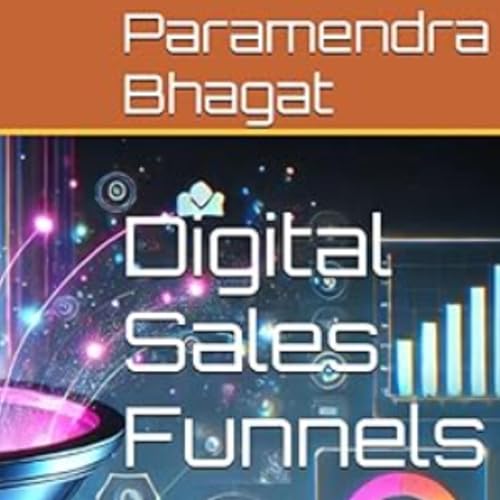Digital Sales Funnels
