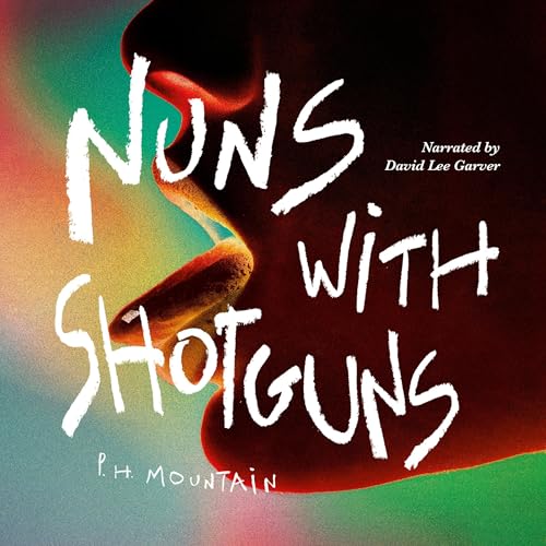 Nuns with Shotguns