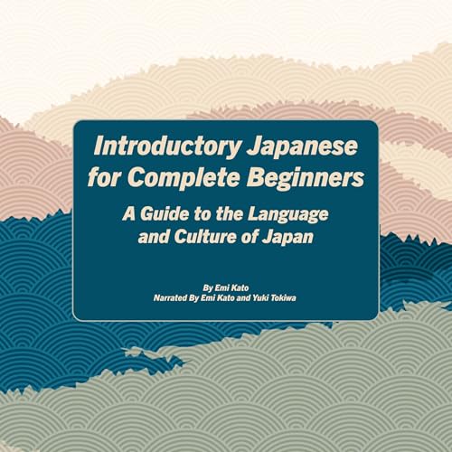 Introductory Japanese for Complete Beginners by Emi Kato