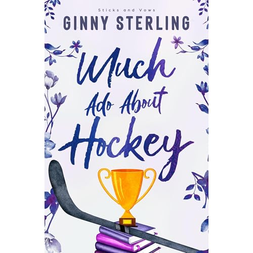 Much Ado About Hockey