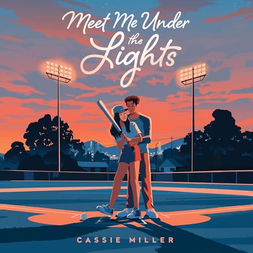 Meet Me Under the Lights by Cassie Miller