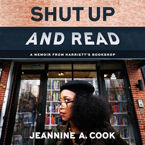 Shut Up and Read by Jeannine A. Cook