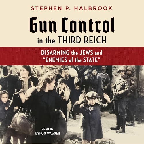 Gun Control in the Third Reich
