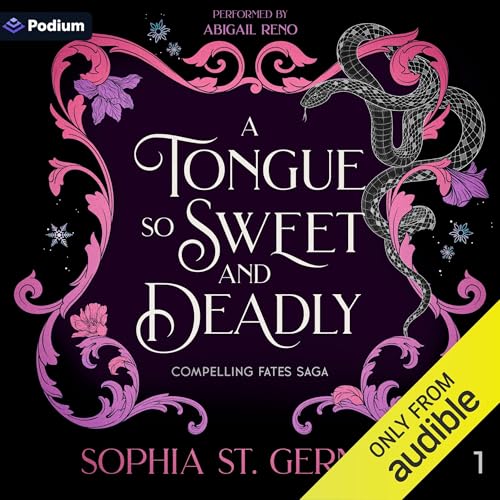 A Tongue So Sweet and Deadly