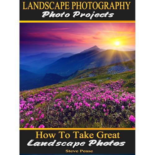 Landscape photography Photo Projects