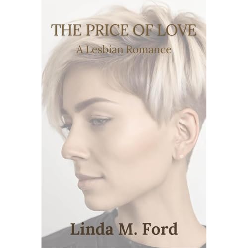 The Price of Love by Linda M. Ford