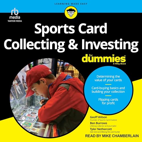 Sports Card Collecting &amp; Investing for Dummies by Ben Burrows