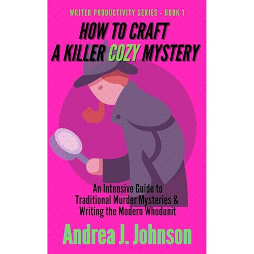 How to Craft a Killer Cozy Mystery
