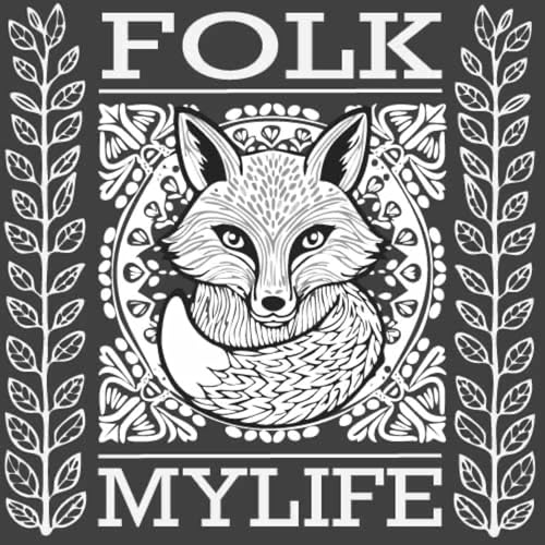 Folk My Life - Podcast by Folk My Life