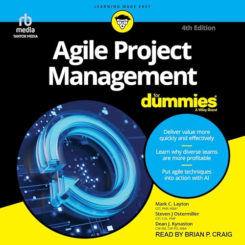 Agile Project Management for Dummies (4th Edition)