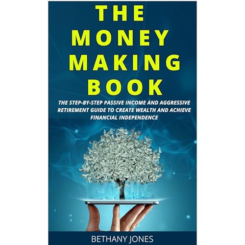 THE MONEY MAKING BOOK by BETHANY JONES