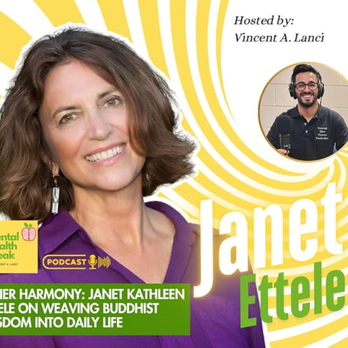 Inner Harmony: Janet Kathleen Ettele on Weaving Buddhist Wisdom into Daily Life by Unknown