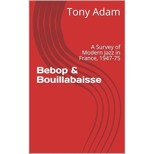 Bebop & Bouillabaisse