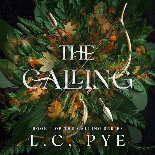 The Calling by L.C. Pye