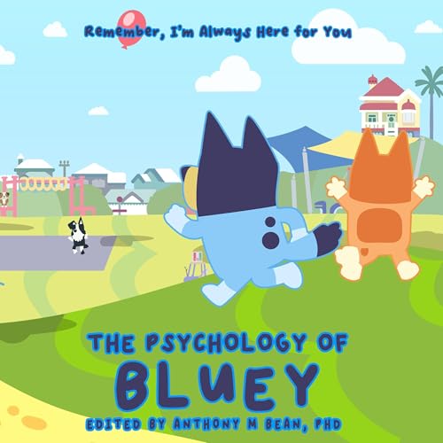 The Psychology of Bluey