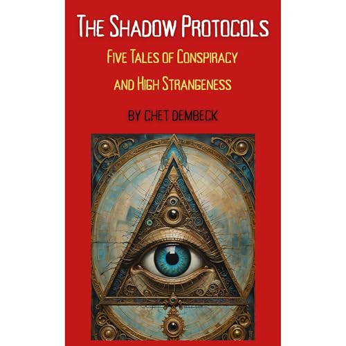 The Shadow Protocols by Chet Dembeck