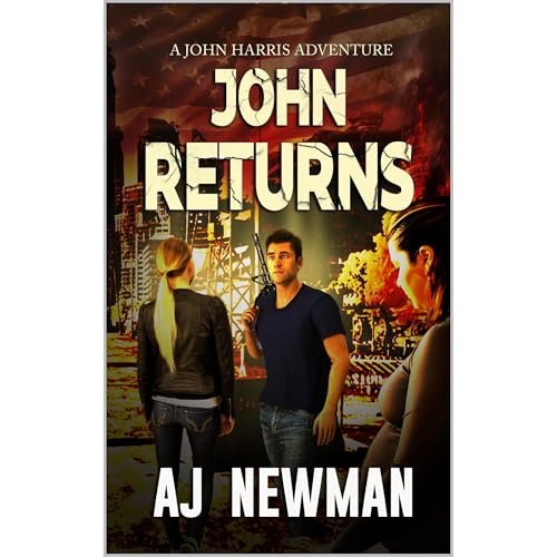 John Returns by AJ Newman