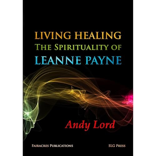 Living Healing by Andy Lord