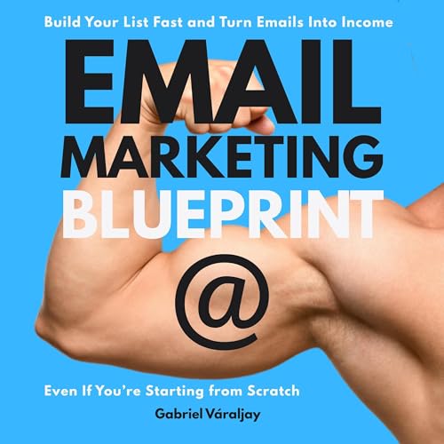 Email Marketing Blueprint