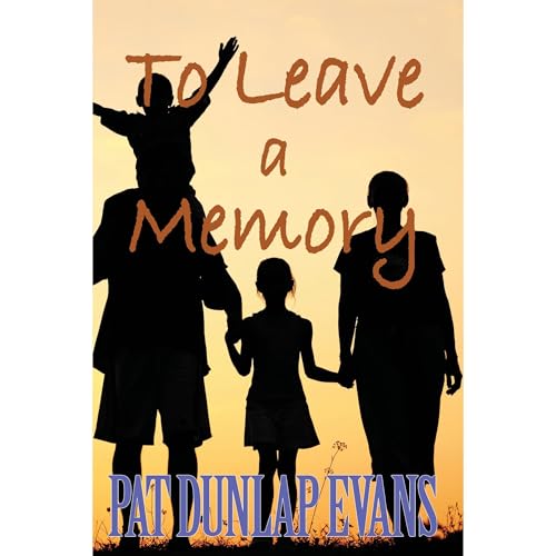 To Leave a Memory