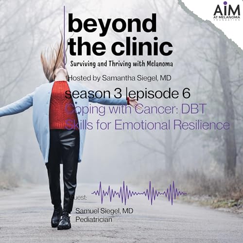 Coping with Cancer: DBT Skills for Emotional Resilience by Unknown