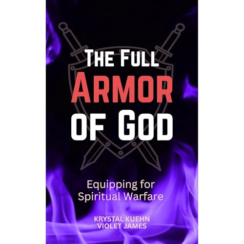 The Full Armor of God