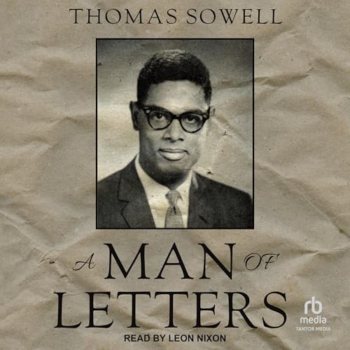 A Man of Letters by Thomas Sowell