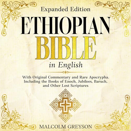 Ethiopian Bible in English (Expanded Edition) by Malcolm Greyson