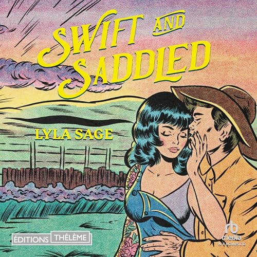 Swift and Saddled (French Edition)
