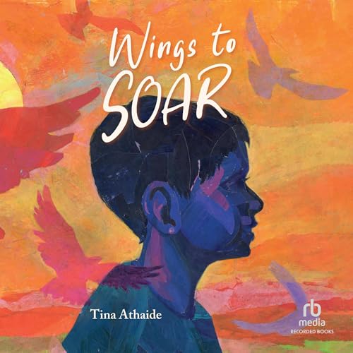 Wings to Soar by Tina Athaide