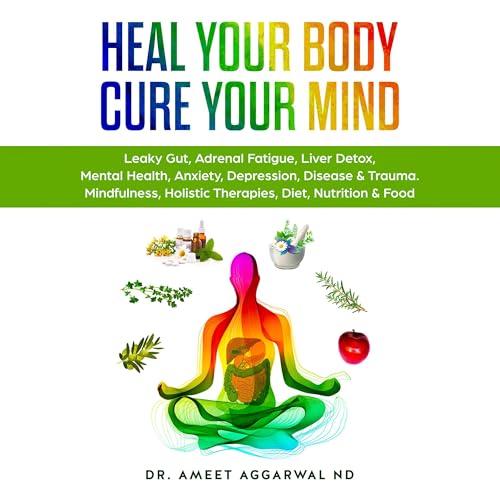 Heal Your Body, Cure Your Mind