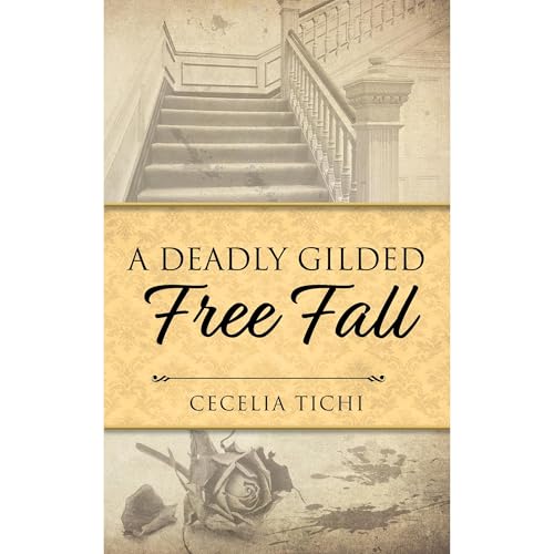 A Deadly Gilded Free Fall