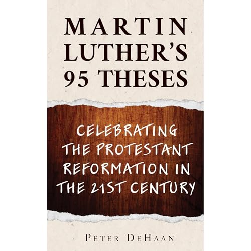 Martin Luther’s 95 Theses